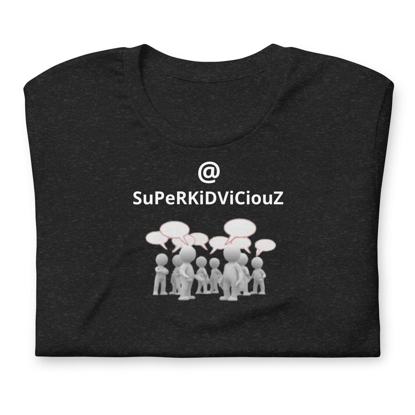 SuPeRKiDViouZ Unisex t-shirt